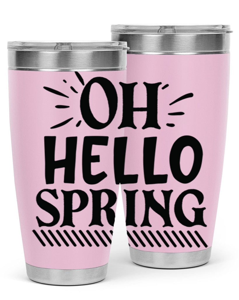 Oh hello spring 7#- spring- Tumbler