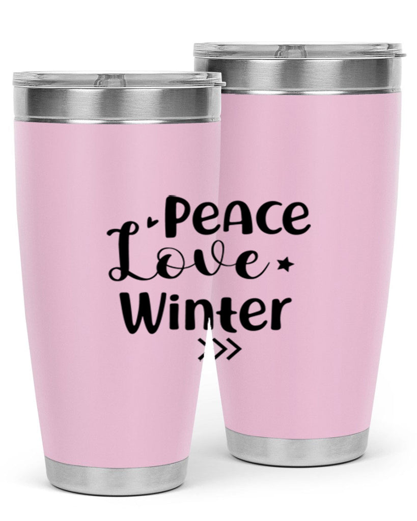 Peace Love Winter 332#- winter- Tumbler