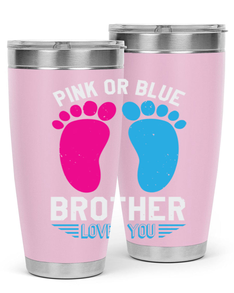 Pink or Blue brother loves you Style 22#- baby shower- tumbler