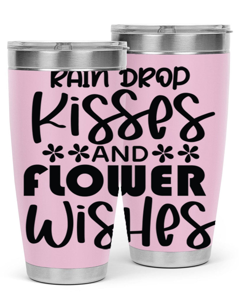 Rain drop kisses and flower 398#- spring- Tumbler