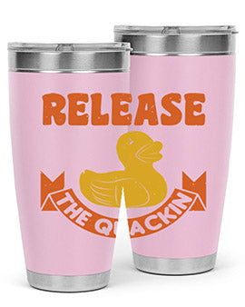 Release The Quackin Style 20#- duck- Tumbler