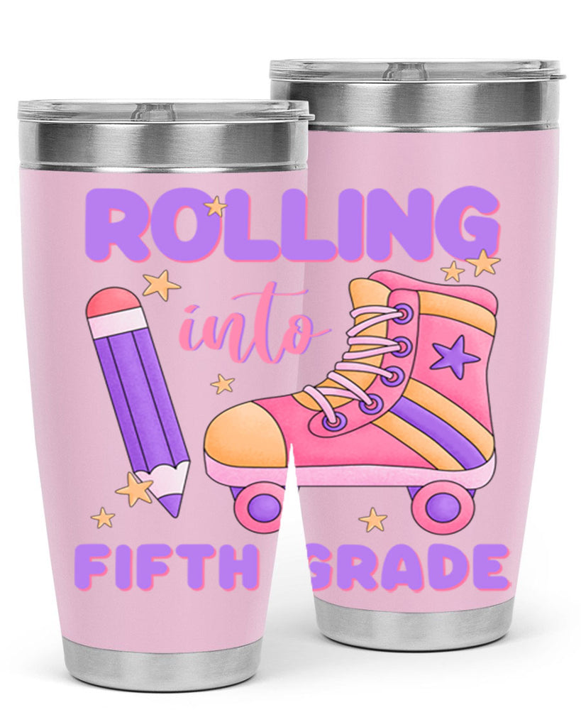 Rolling into 5th Grade 26#- 5th grade- Tumbler