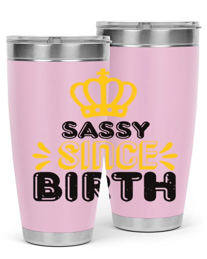 Saddy since birth Style 16#- baby shower- tumbler