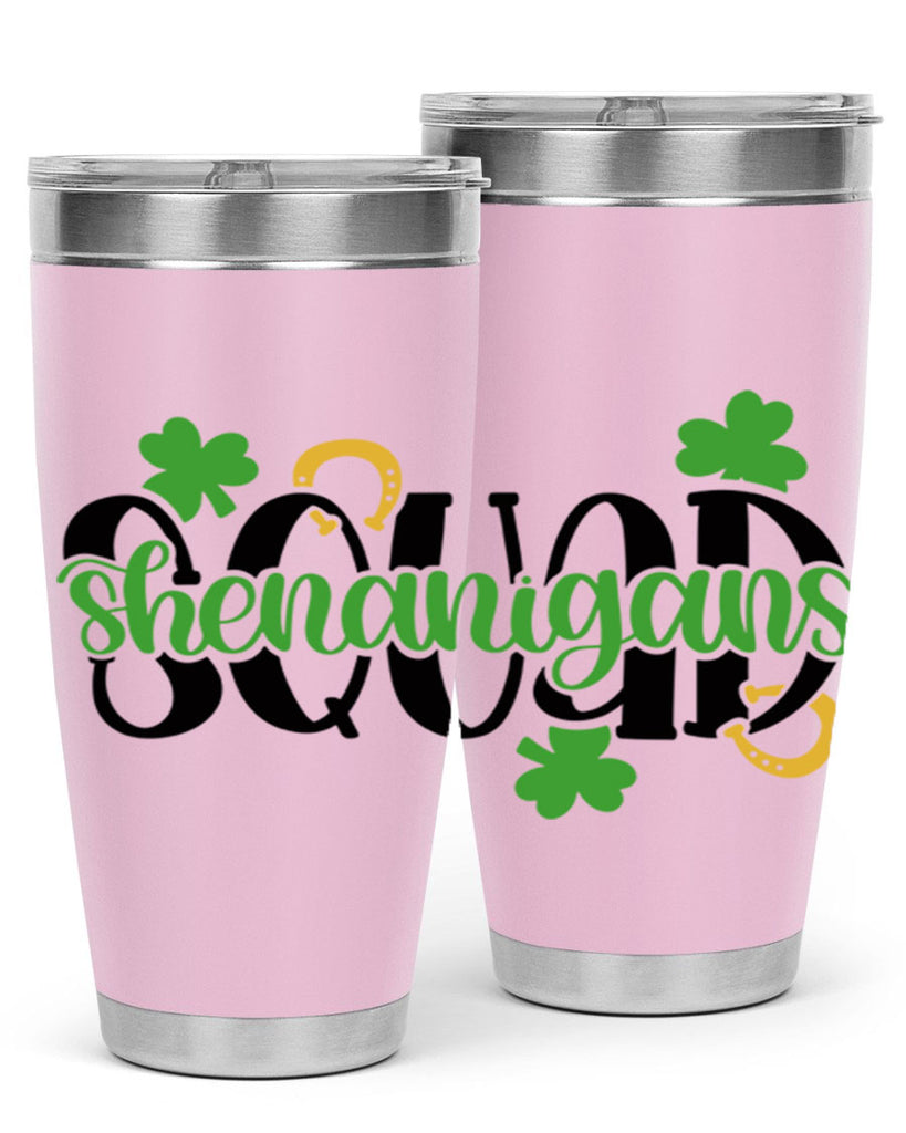Shenanigans Squad Style 31#- St Patricks Day- Tumbler