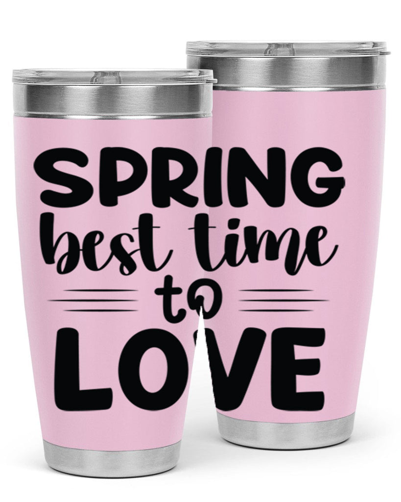 Spring best time to love 481#- spring- Tumbler