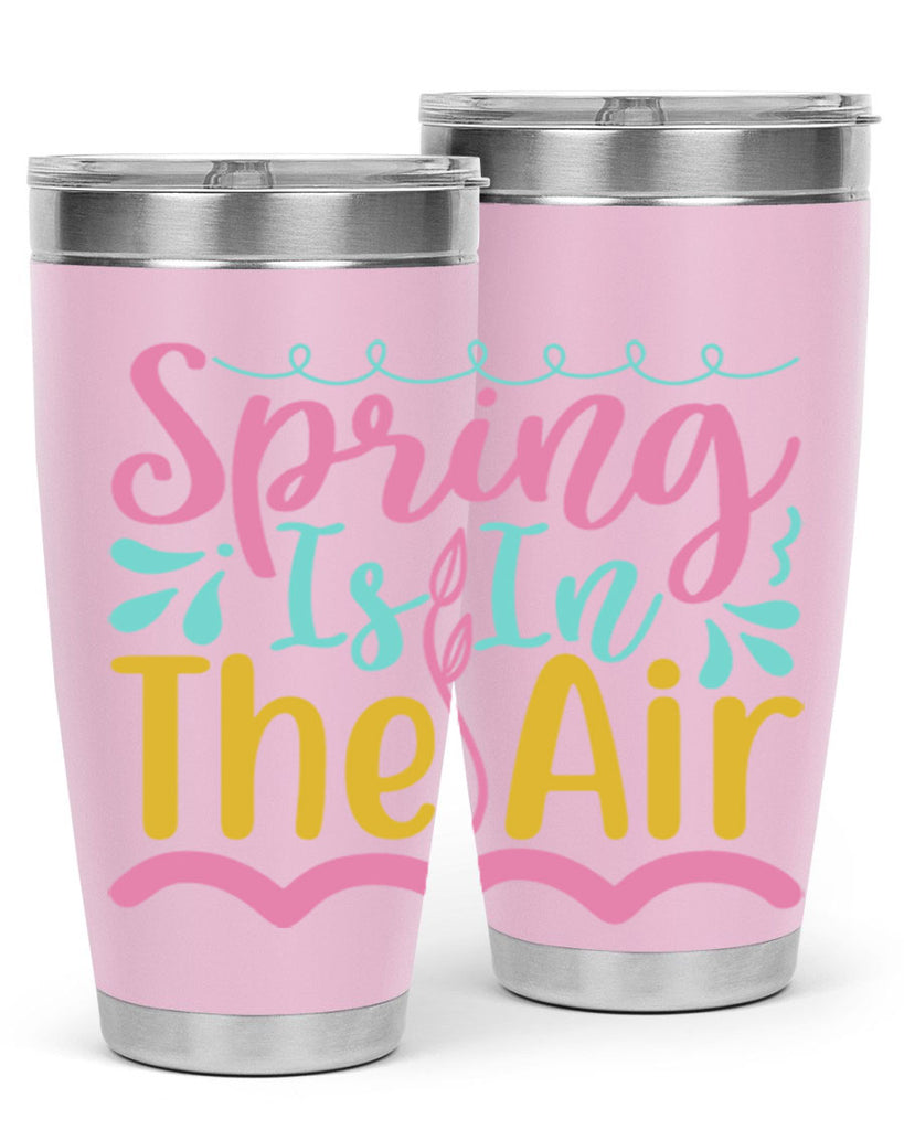 Spring is in the air Style 4#- summer- Tumbler