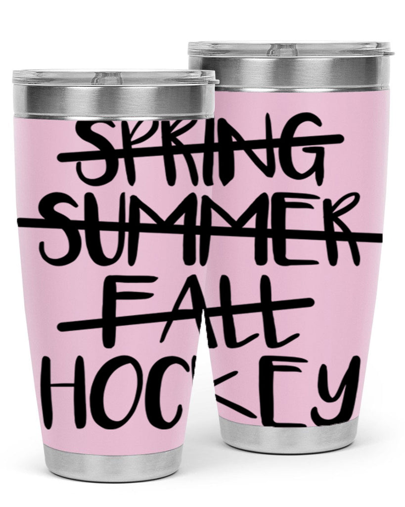Spring summer fall Hockey 430#- hockey- Tumbler