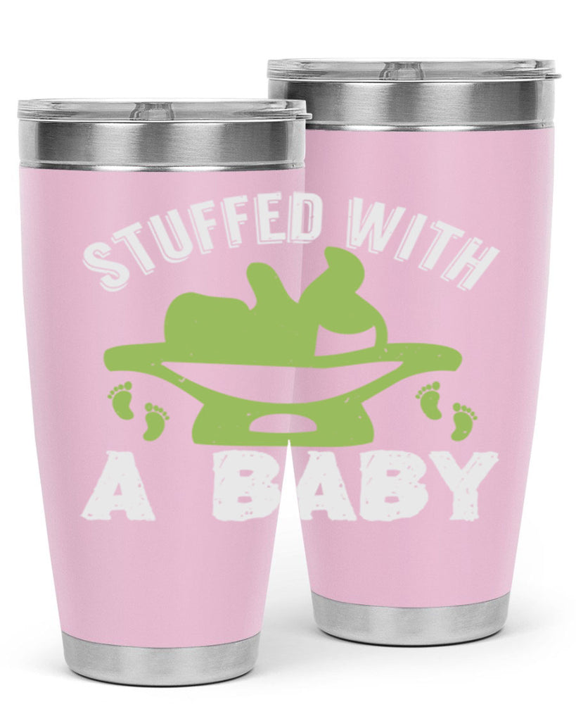 Stuffed with a Baby Style 170#- baby- tumbler