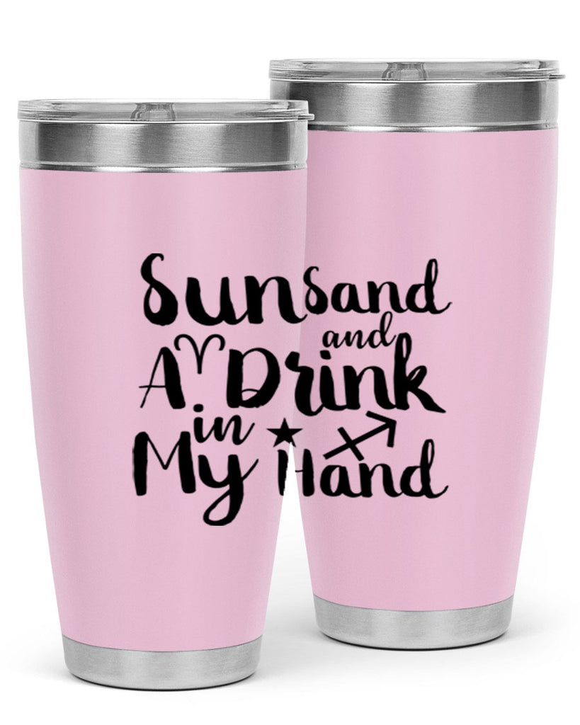 Sun Sand And A Drink In My Hand 480#- zodiac- Tumbler