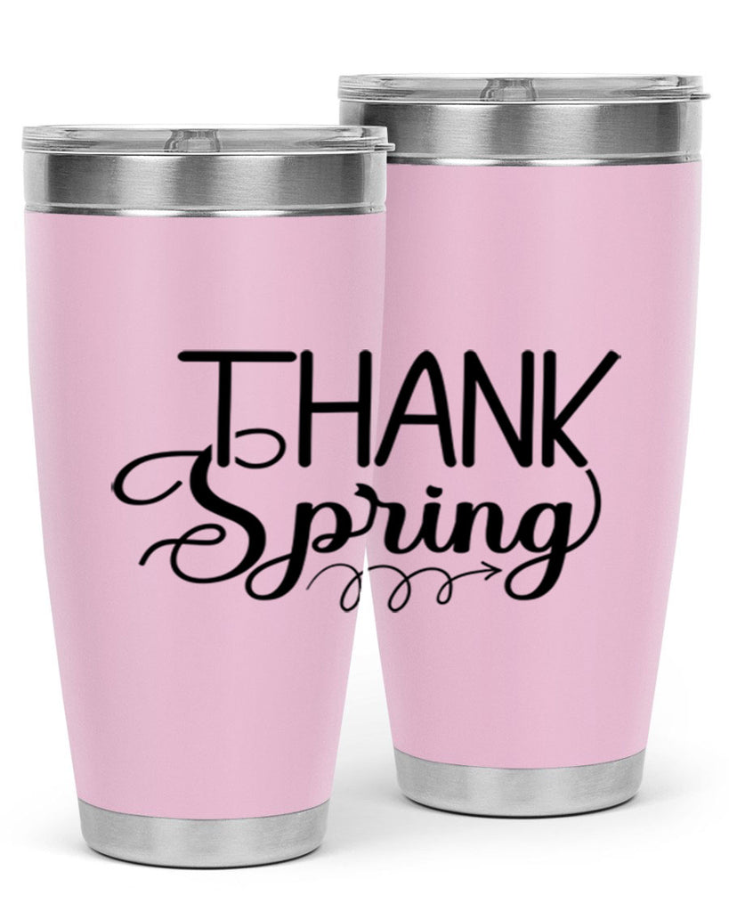 Thank Spring527#- spring- Tumbler