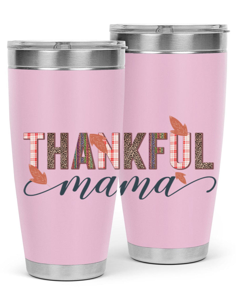 Thankful mama 606#- fall- Tumbler