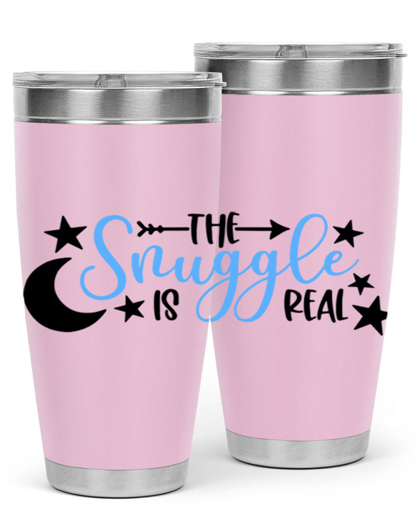 The Snuggle Is Real Style 18#- baby- tumbler