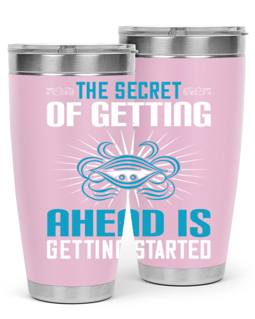 The secret of getting ahead is getting started Style 16#- motivation- Tumbler