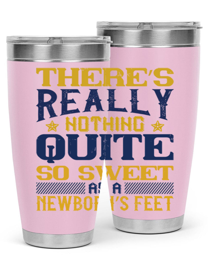 There’s really nothing quite so sweet as a newborn’s feet Style 3#- baby- tumbler