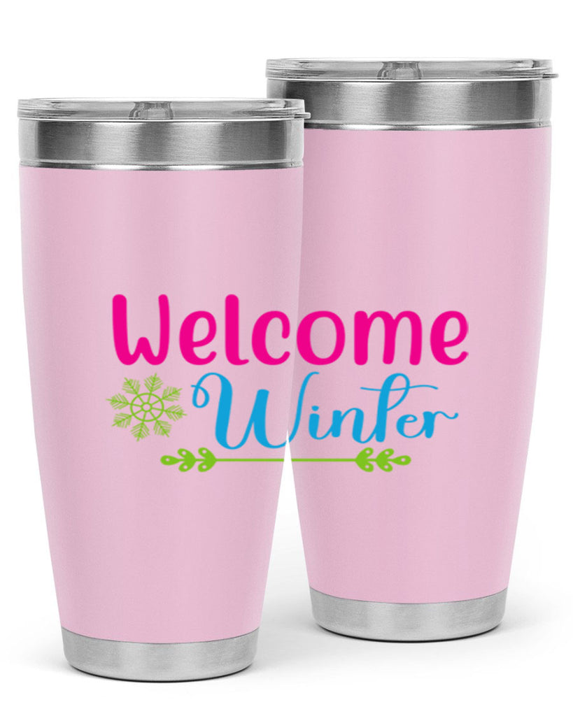 Welcome Winter 473#- winter- Tumbler