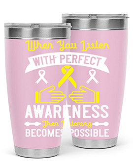 When you listen with perfect awareness then listening becomes possible Style 7#- self awareness- Tumbler