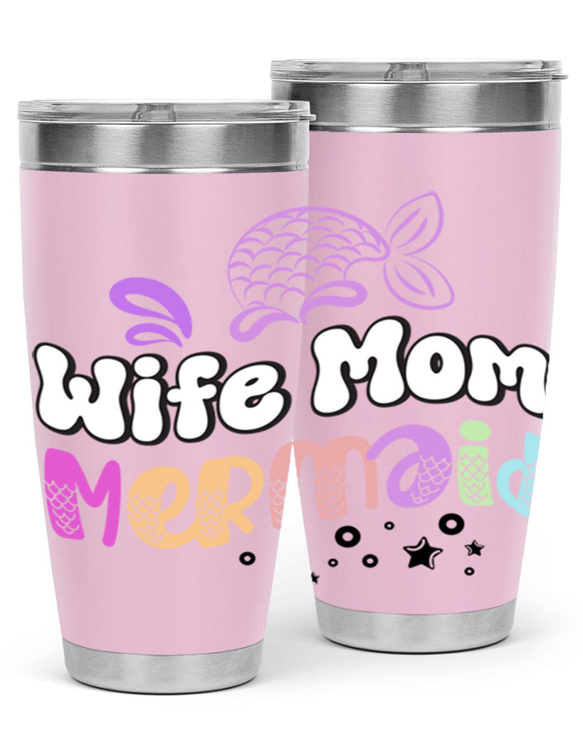 Wife Mom Mermaid 676#- mermaid- Tumbler