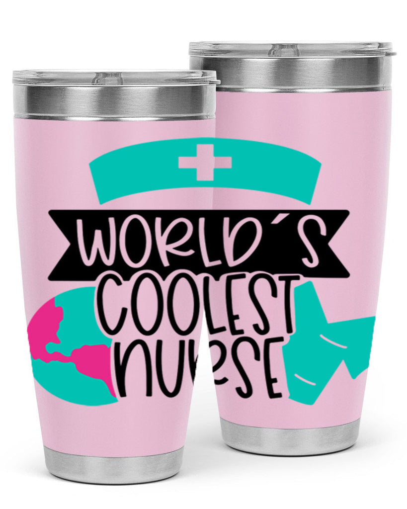 Worlds Coolest Nurse Style Style 6#- nurse- tumbler