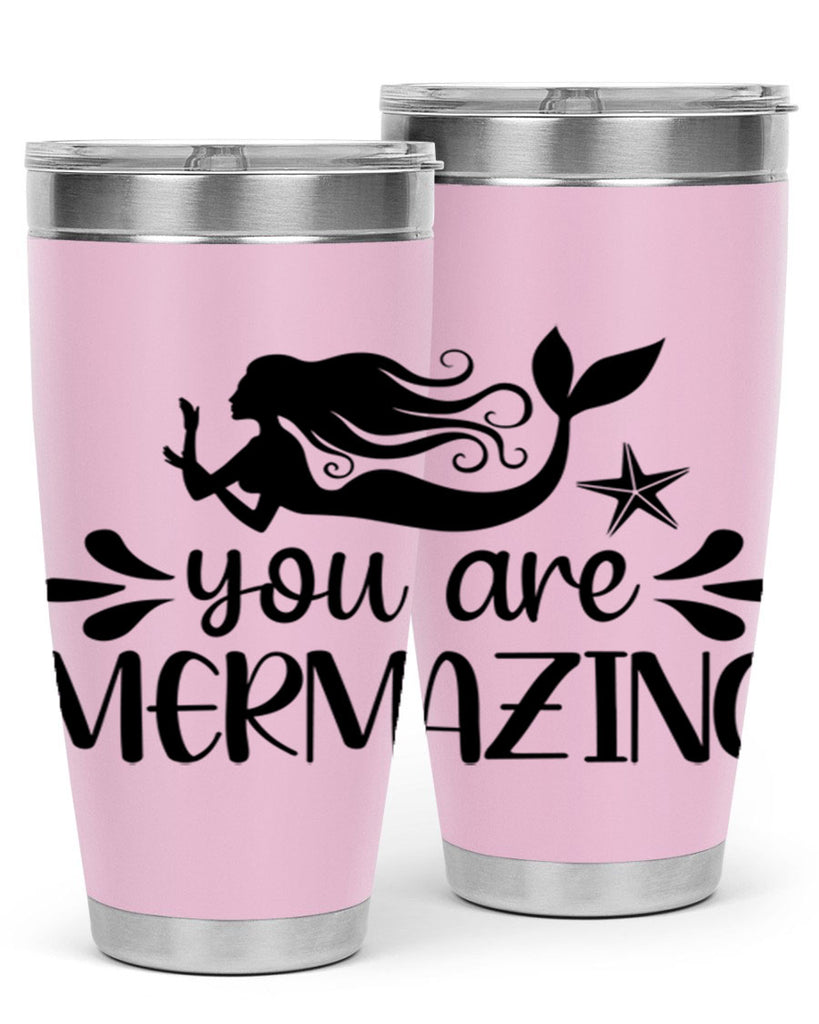 You are mermazing 687#- mermaid- Tumbler