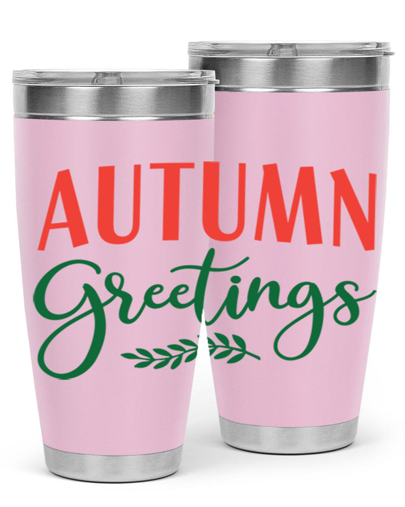 autumn greetings 14#- fall- Tumbler