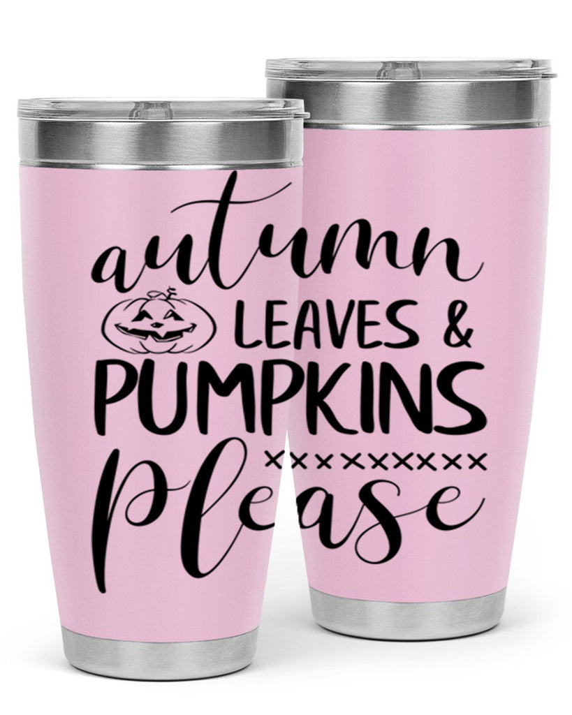 autumn leaves pumpkins please 24#- fall- Tumbler