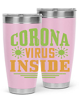 coronavirus inside Style 2#- corona virus- Tumbler