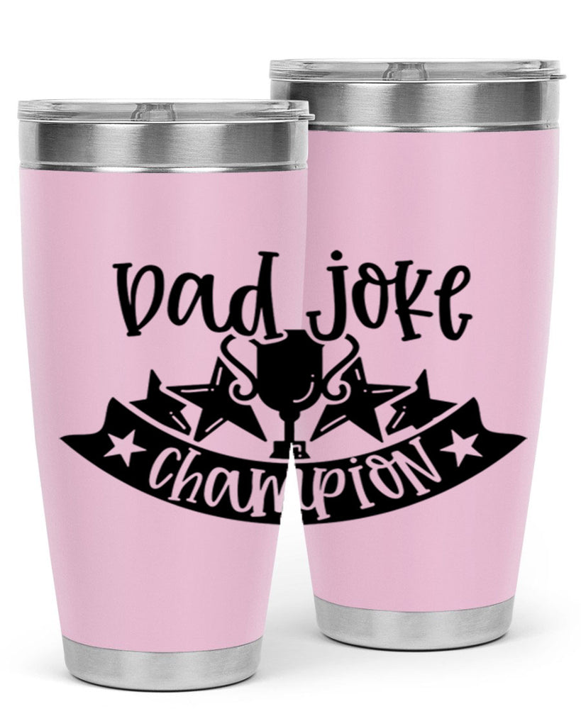 dad joke champion 66#- fathers day- Tumbler