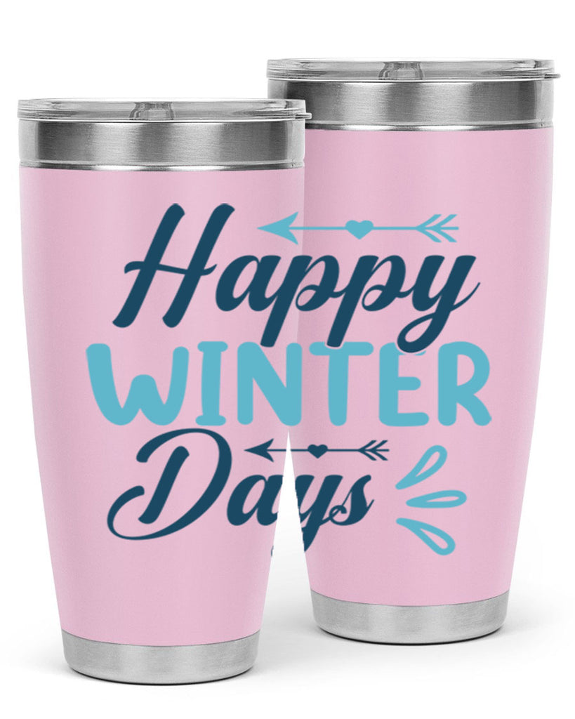 happy winter days 120#- winter- Tumbler