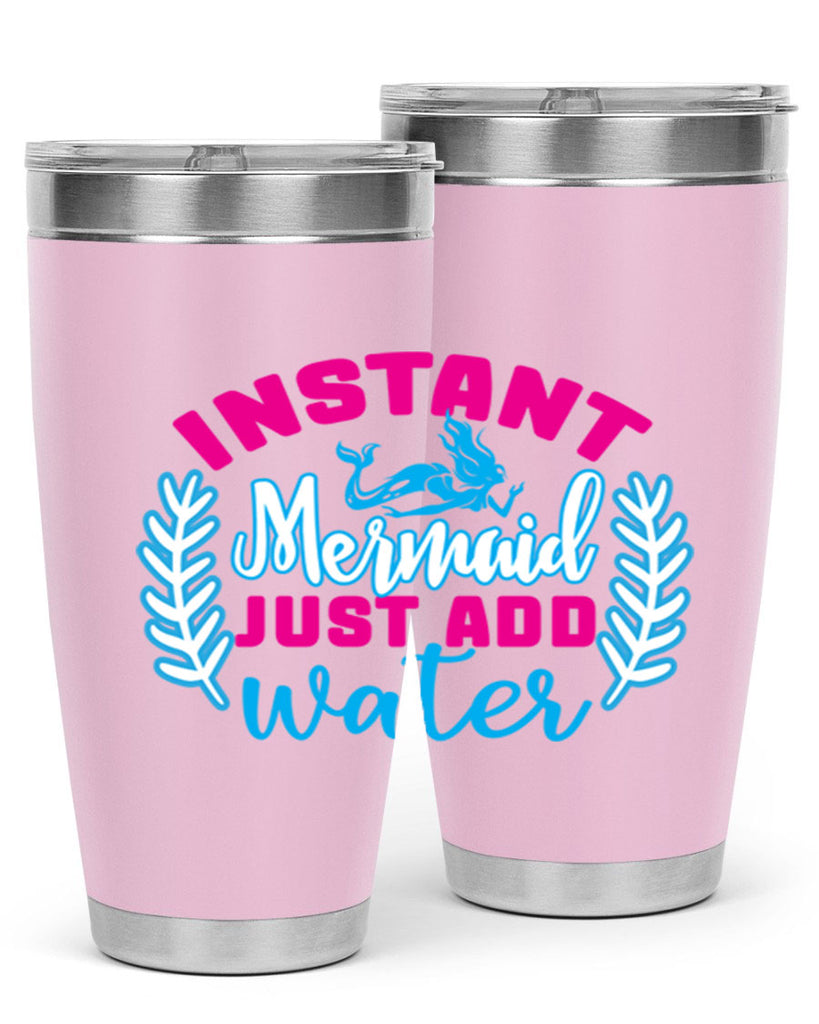 instant mermaid just add water 272#- mermaid- Tumbler