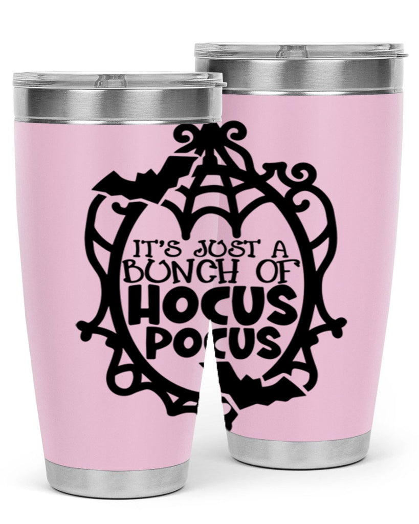 its just a bunch of hocus pocus 51#- halloween- Tumbler