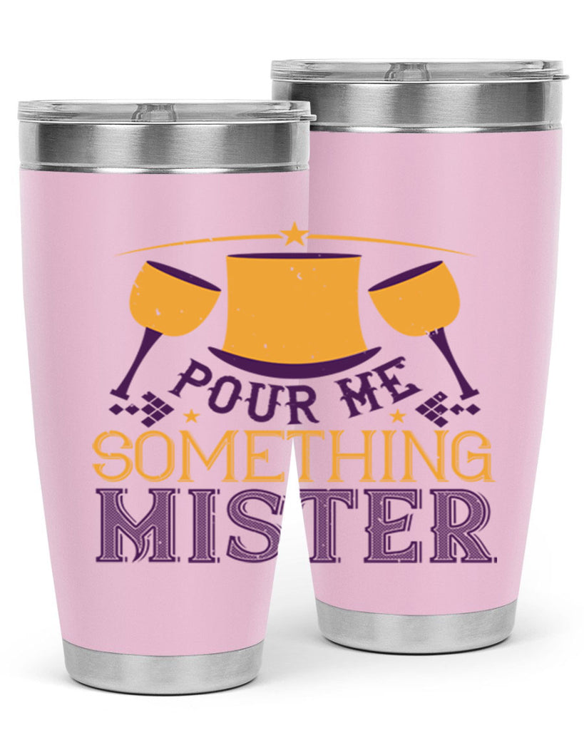 pour me something mister 38#- mardi gras- Tumbler