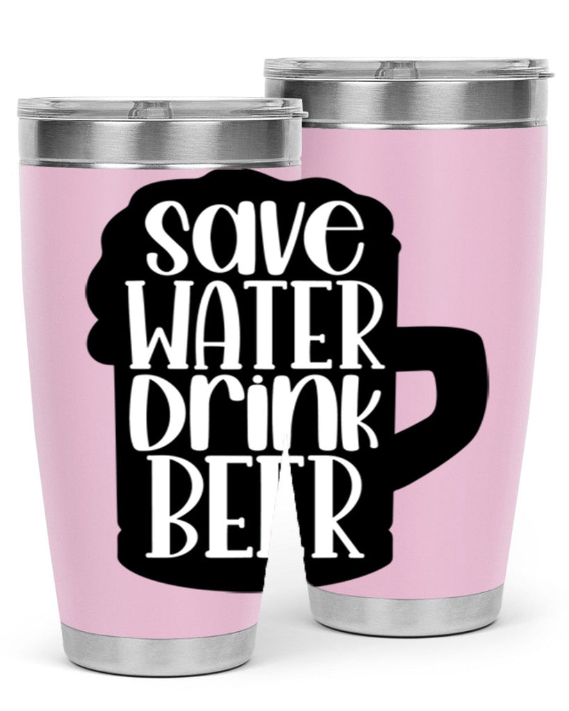 save water drink beer 23#- beer- Tumbler