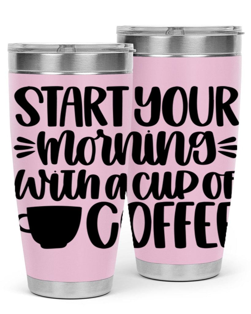 start your morning with 28#- coffee- Tumbler