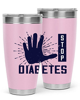 stop diabetes Style 12#- diabetes- Tumbler