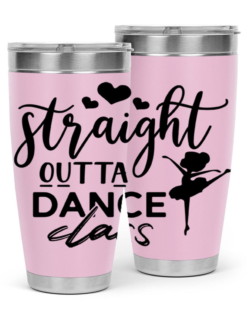 straight outta dance class 80#- ballet- Tumbler