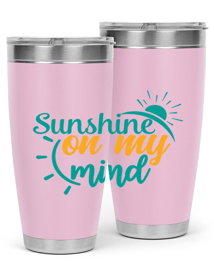 sunshine on my mind Style 72#- summer- Tumbler