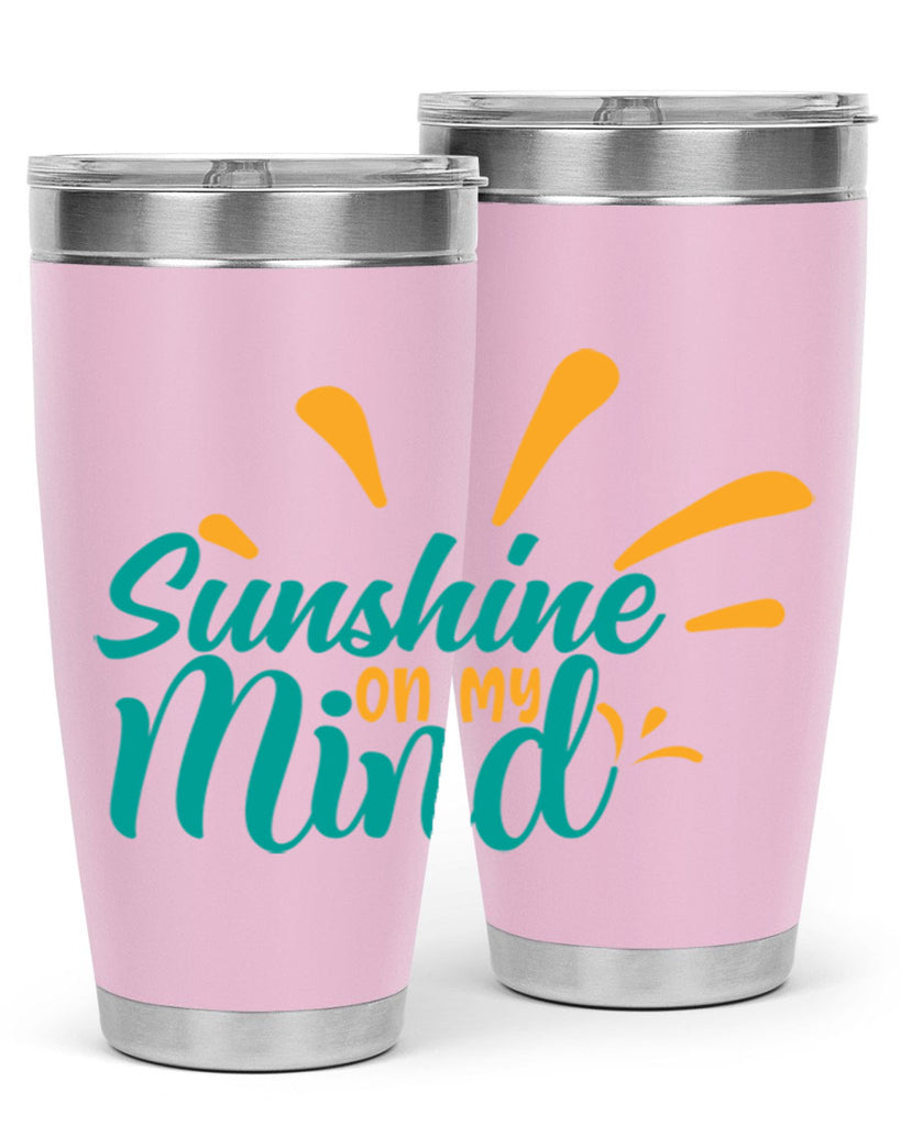sunshine on my mind Style 74#- summer- Tumbler