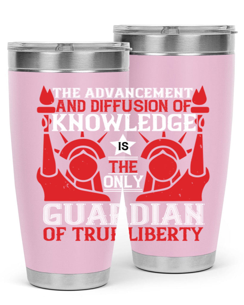 the advencement and diffusion of knowledge Style 190#- Fourt Of July- Tumbler
