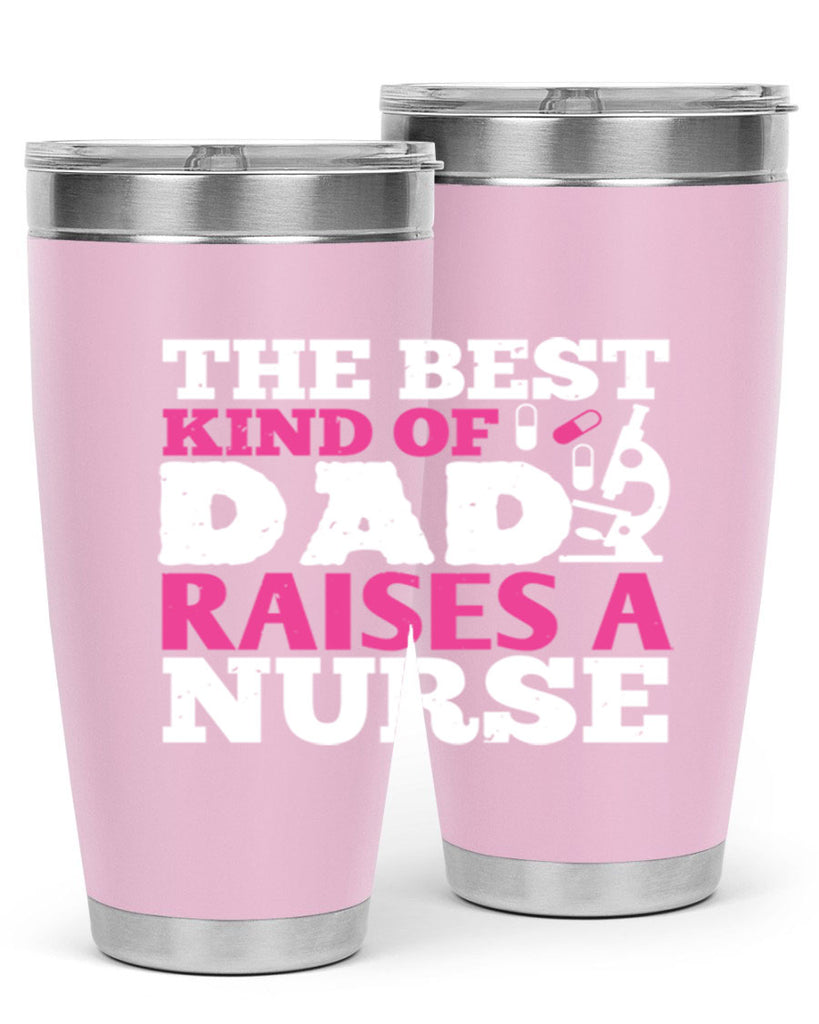 the best kind of raises a nurse Style 240#- nurse- tumbler