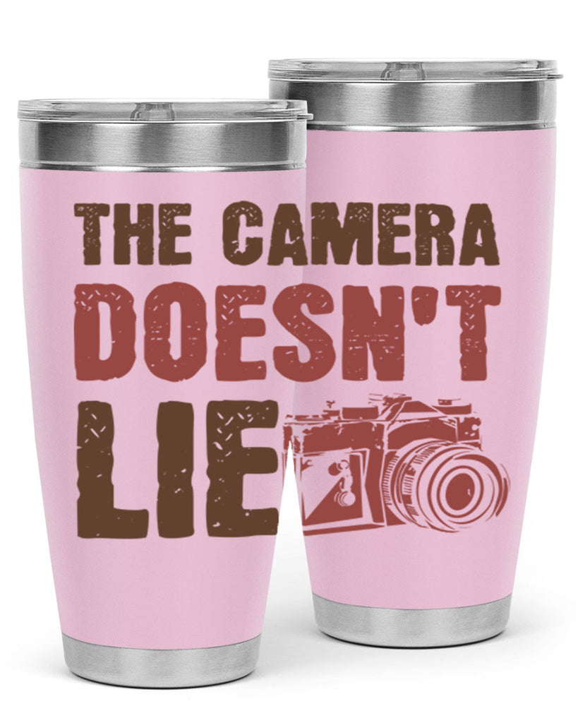 the camera doesnt lie 14#- photography- Tumbler