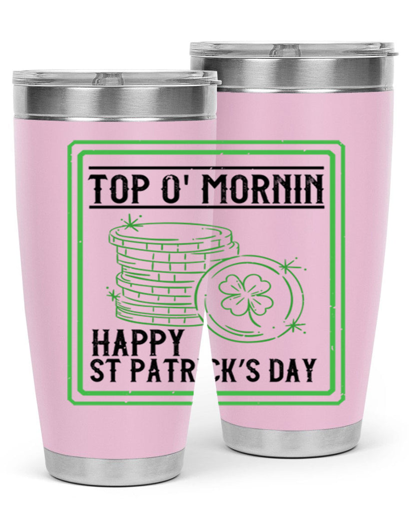 top o mornin happy st patrick’s day Style 8#- St Patricks Day- Tumbler