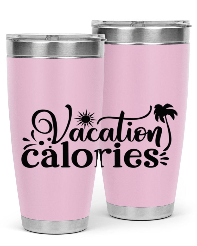 vacation calories Style 71#- summer- Tumbler
