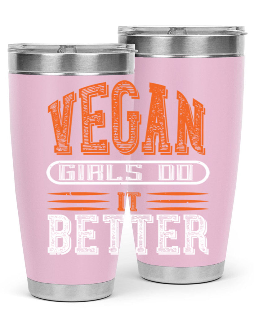 vegan girls do it better 115#- vegan- Tumbler