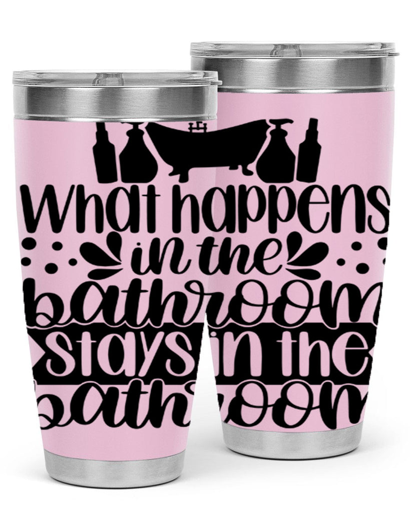what happens in the bathroom 6#- bathroom- Tumbler