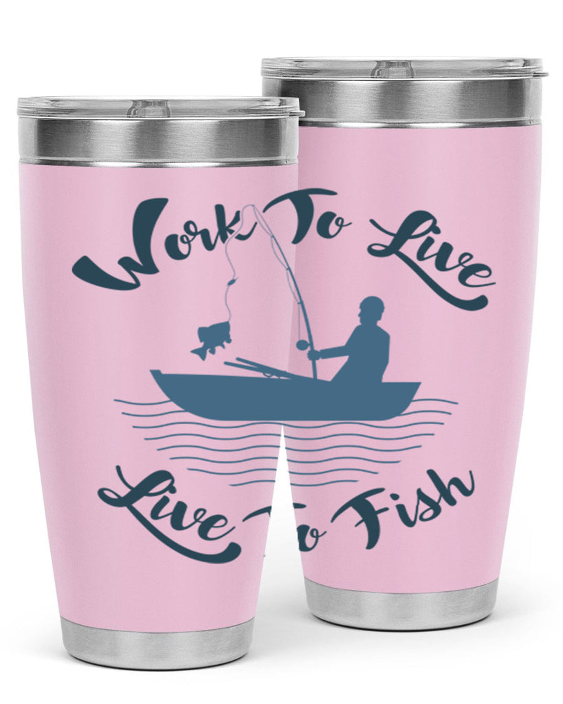 work to live 10#- fishing- Tumbler