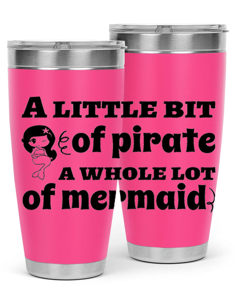 A little bit of pirate 10#- mermaid- Tumbler