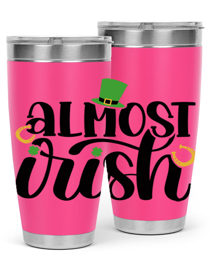 Almost Irish Style 107#- St Patricks Day- Tumbler