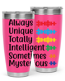Always Unique Style 42#- autism- Tumbler