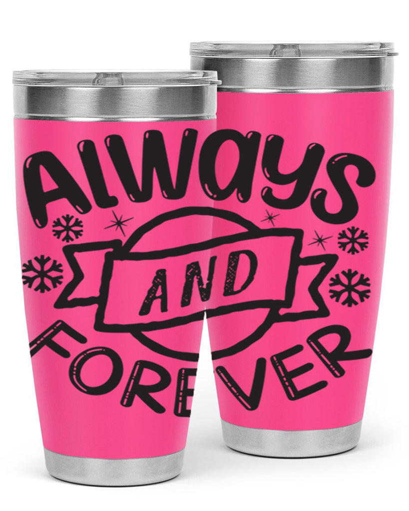 Always and forever 16#- winter- Tumbler