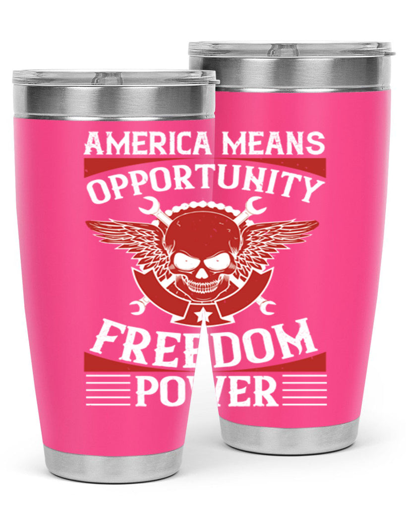 America means opportunity freedom power Style 85#- Fourt Of July- Tumbler